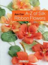 9781844481996-1844481999-A-Z of Silk Ribbon Flowers