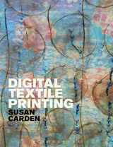 9781472535672-1472535677-Digital Textile Printing (Textiles That Changed the World)