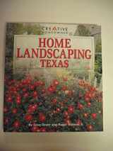 9781580111447-1580111440-Home Landscaping Texas