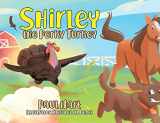 9780228884767-0228884764-Shirley the Perky Turkey