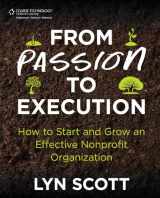 9781435460126-143546012X-From Passion to Execution: How to Start and Grow an Effective Nonprofit Organization