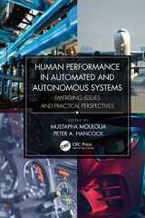 9781138312296-1138312290-Human Performance in Automated and Autonomous Systems: Emerging Issues and Practical Perspectives
