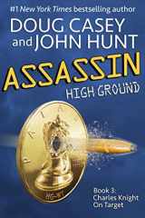 9781947449091-1947449095-Assassin: Book 3 of the High Ground Novels
