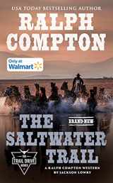 9780593334096-0593334094-Ralph Compton The Saltwater Trail