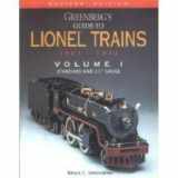 9780897781800-0897781805-Greenberg's Guide to Lionel Trains, 1901-1942, Vol. 1: Standard and 2 7/8" Gauge