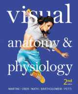 9780321918741-0321918746-Visual Anatomy & Physiology Plus Mastering A&P with eText -- Access Card Package (2nd Edition) (New A&P Titles by Ric Martini and Judi Nath)