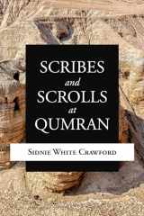 9780802866202-0802866204-Scribes and Scrolls at Qumran
