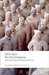 9780199574391-0199574391-The First Emperor: Selections from the Historical Records (Oxford World's Classics)