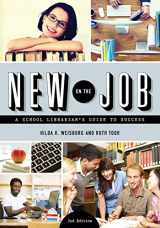 9780838912645-0838912648-New on the Job: A School Librarian's Guide to Success