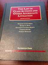 9781609302702-1609302702-The Law of Class Actions and Other Aggregate Litigation, 2d (University Casebook Series)
