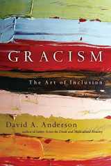 9780830837373-083083737X-Gracism: The Art of Inclusion (BridgeLeader Books)