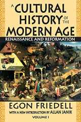 9781412807494-1412807492-A Cultural History of the Modern Age: Volume 1, Renaissance and Reformation (Social Science Classics Series)