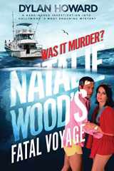 9781510755185-1510755187-Fatal Voyage: The Mysterious Death of Natalie Wood (Front Page Detectives)
