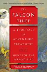 9781501191909-150119190X-The Falcon Thief: A True Tale of Adventure, Treachery, and the Hunt for the Perfect Bird