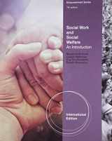9781111304775-1111304777-Social Work and Social Welfare: An Introduction, International Edition