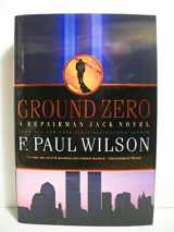 9780765322814-0765322811-Ground Zero: A Repairman Jack Novel
