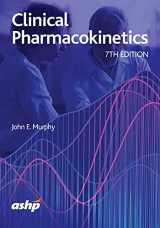 9781585287000-1585287008-Clinical Pharmacokinetics, 7th Edition & Workbook