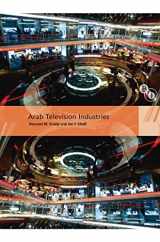 9781844573028-1844573028-Arab Television Industries (International Screen Industries)