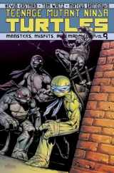 9781631401329-1631401327-Teenage Mutant Ninja Turtles Volume 9: Monsters, Misfits, and Madmen (Teenage Mutant Ninja Turtles (Idw))