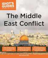 9781615646395-1615646396-The Middle East Conflict (Idiot's Guides)