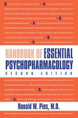 9781585621682-1585621684-Handbook of Essential Psychopharmacology