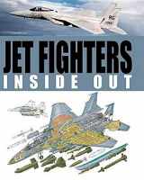 9780785831471-0785831479-Jet Fighters Inside Out