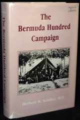 9780890295250-0890295255-Bermuda Hundred Campaign