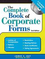 9781572485075-1572485078-The Complete Book of Corporate Forms: From Minutes to Annual Reports and Everything in Between