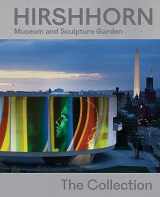 9781942884972-1942884974-Hirshhorn Museum and Sculpture Garden: The Collection