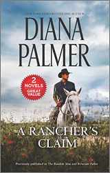 9781335550965-1335550968-A Rancher's Claim: A 2-in-1 Collection (Harl Mmp 2in1 Diana Palmer)