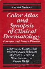9780070212091-0070212090-Color Atlas and Synopsis of Clinical Dermatology, 2/e