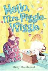 9780064401494-0064401499-Hello, Mrs. Piggle-Wiggle