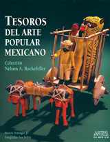 9786074610437-6074610436-Tesoros del arte popular mexicano: Coleccion De Nelson A. Rockefeller (Spanish Edition)