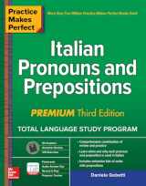 9781260453478-1260453472-Practice Makes Perfect: Italian Pronouns and Prepositions, Premium Third Edition