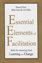 9781932298024-1932298029-Essential Elements of Facilitation