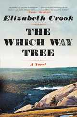 9781432852795-1432852795-The Which Way Tree (Wheeler Publishing Large Print Hardcover)