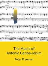 9781783209378-1783209372-The Music of Antonio Carlos Jobim