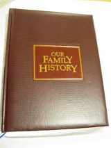 9780792452867-0792452860-Your Family History Book