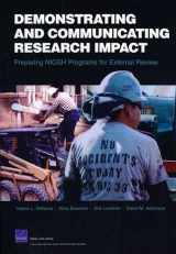 9780833046505-0833046500-Demonstrating and Communicating Research Impact: Preparing NIOSH Programs for External Review