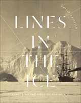 9780773548206-0773548203-Lines in the Ice: Exploring the Roof of the World