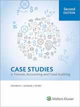 9780808041931-0808041932-Case Studies in Forensic Accounting and Fraud Auditing