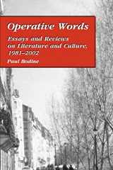9780595243044-0595243045-Operative Words: Essays and Reviews on Literature and Culture, 1981-2002