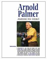 9781888531206-1888531207-Arnold Palmer: American Hero