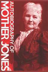 9781521563502-1521563500-Autobiography of Mother Jones