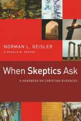 9780801071645-080107164X-When Skeptics Ask: A Handbook on Christian Evidences