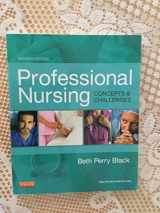 9781455702701-1455702706-Professional Nursing: Concepts & Challenges