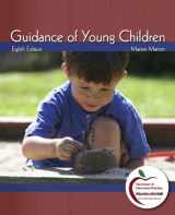 9780131381193-0131381199-Guidance of Young Children (with MyEducationLab) (8th Edition)