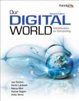 9780763847661-0763847666-Our Digital World with SNAP 2010 Training and Assessment Activation Code: Introduction to Computing