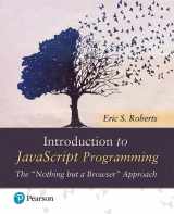 9780135245859-0135245850-Introduction to JavaScript Programming: The "Nothing but a Browser" Approach