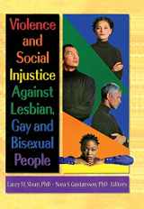 9780789006509-0789006502-Violence and Social Injustice Against Lesbian, Gay, and Bisexual People